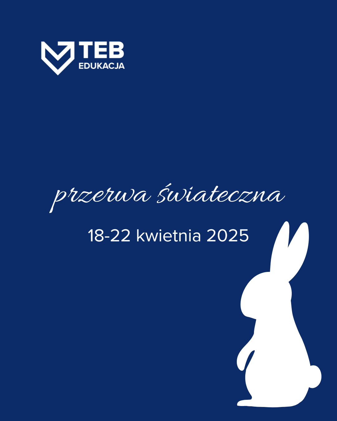 WIELKANOCNA przerwa świąteczna