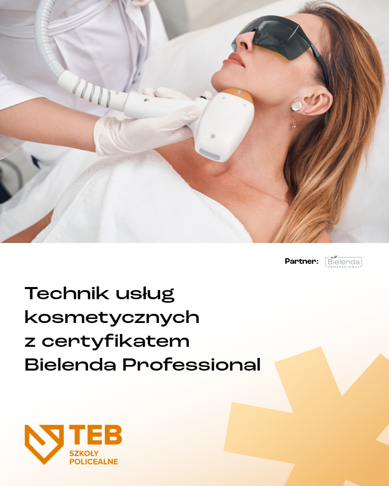 TECHNIK USŁUG KOSMETYCZNYCH Z CERTYFIKATEM BIELENDA PROFESSIONAL